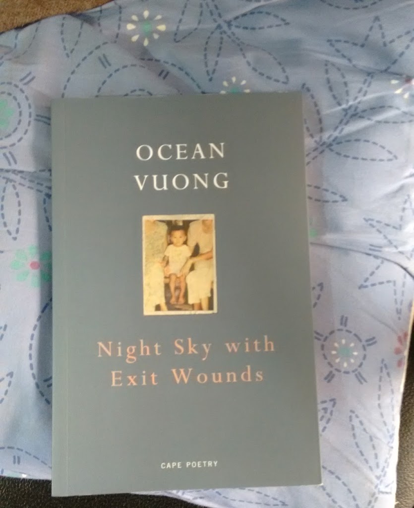 Friday Poetry From Ocean Vuong And Happy Weekend Caroline Davies